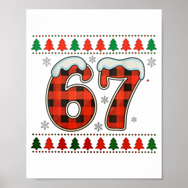 Funny 67 Six Seven Squad Meme Christmas Ugly Sweat Poster (Front)