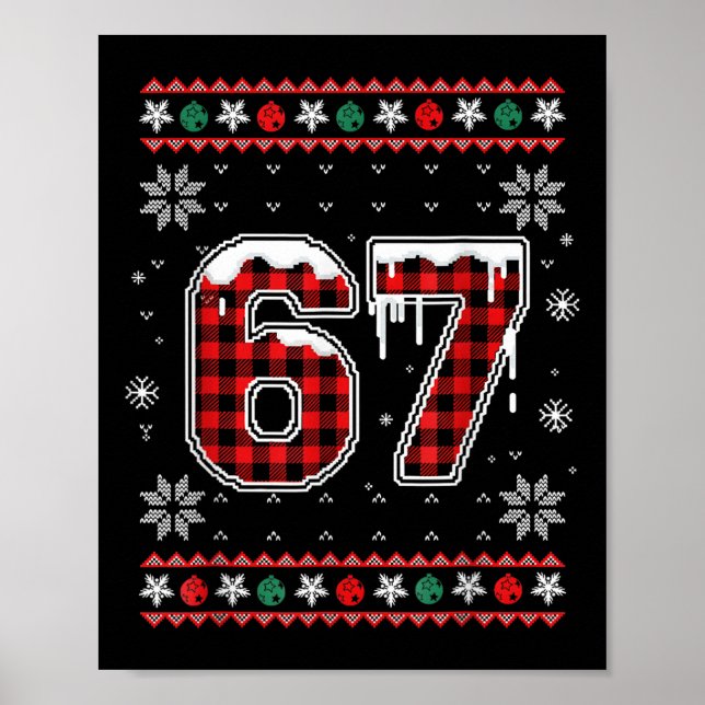 Funny 67 Six Seven Squad Meme Christmas Ugly Sweat Poster (Front)
