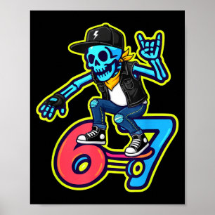 Funny 67 Skeleton Skater Meme Retro Skateboarding Poster