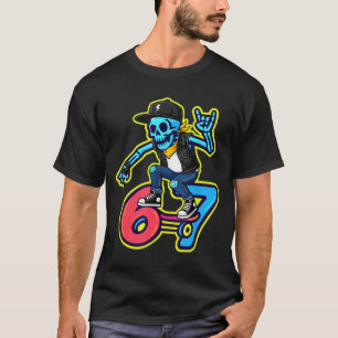 Funny 67 Skeleton Skater Meme Retro Skateboarding  T-Shirt