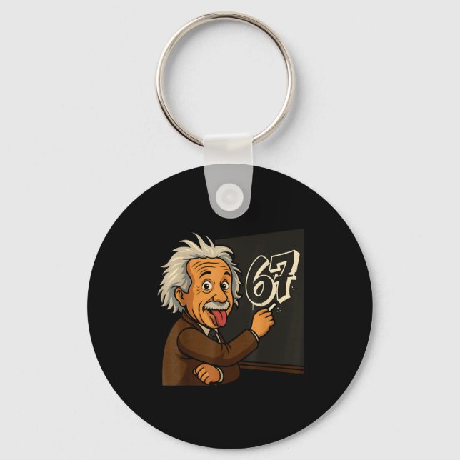 Funny 67 Teacher Humor Gift For Students  Key Ring (Front)