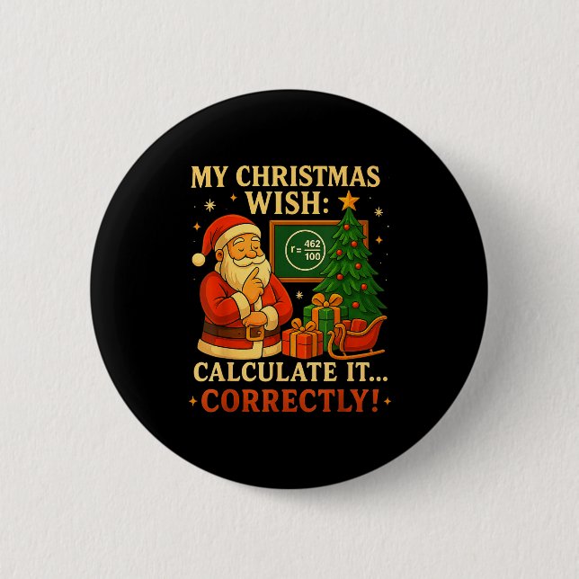 Funny 67 Tee Christmas Math 67 Meme – 6 7 Teacher  6 Cm Round Badge (Front)