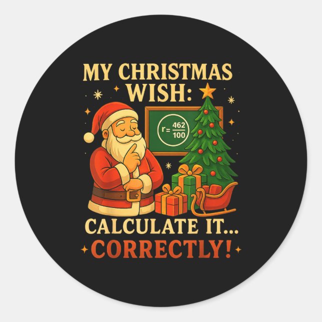 Funny 67 Tee Christmas Math 67 Meme – 6 7 Teacher  Classic Round Sticker (Front)