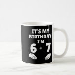Funny 6 7 13th Birthday - 13th Birthday Six Seven  Coffee Mug<br><div class="desc">Funny 6 7 13th Birthday - 13th Birthday Six Seven 6-7</div>