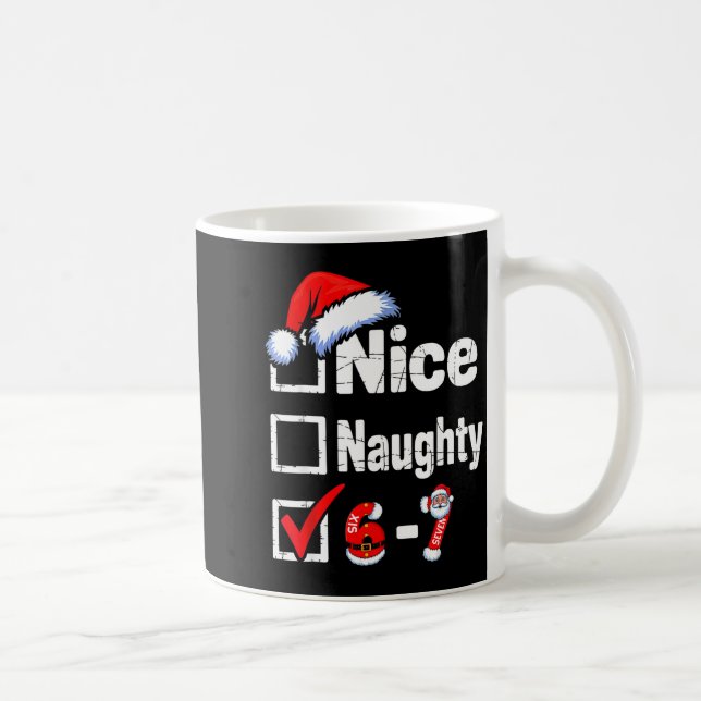 Funny 6 7 Bruh Christmas Checklist Cute Naughty Ni Coffee Mug (Right)