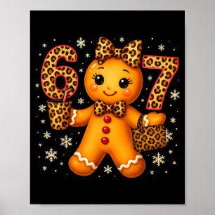 Funny 6 7 Christmas Leopard Bow Gingerbread Girls  Poster