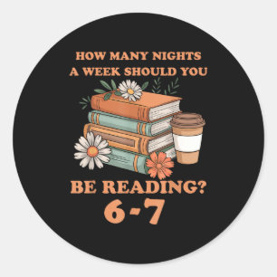 Funny 6-7 Englieacher 67 Meme Reading  Classic Round Sticker