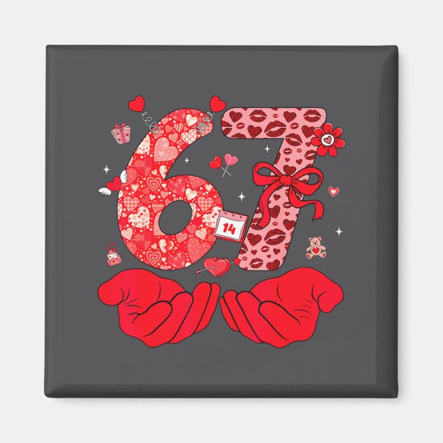 Funny 6 7 Hands Meme Cute Valentine's Day Six Seve Magnet (Front)