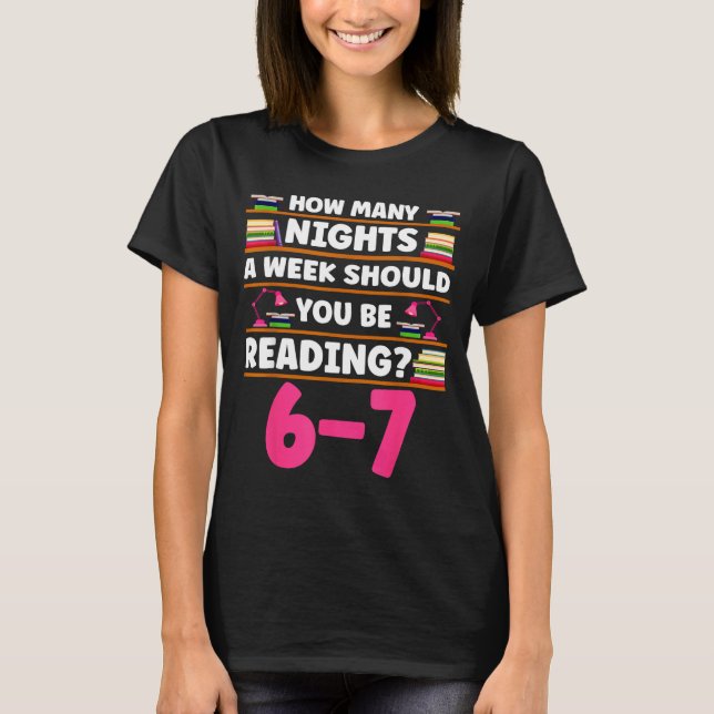 Funny 6 7 Meme Book Lover Teachers Bookish Men Wom T-Shirt (Front)