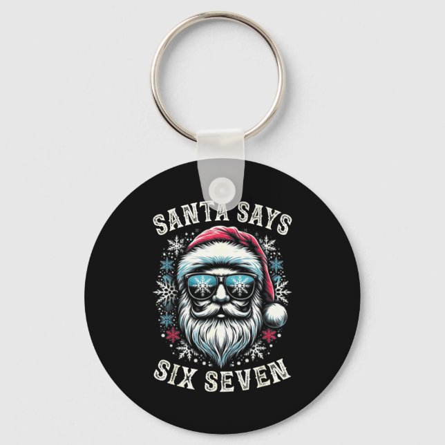 Funny 6-7 Meme Christmas Santa Six Seven 67 Xmas B Key Ring (Front)