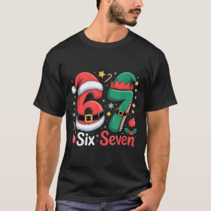Funny 6 7 Meme Elf Santa Christmas Six Seven Kid W T-Shirt