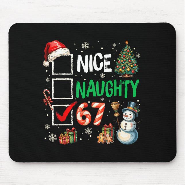 Funny 6-7 Meme Nice Naughty 67 Christmas Brain Rot Mouse Mat (Front)