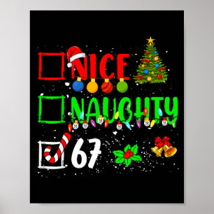 Funny 6-7 Meme Nice Naughty 67 Christmas Brain Rot Poster