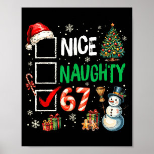 Funny 6-7 Meme Nice Naughty 67 Christmas Brain Rot Poster