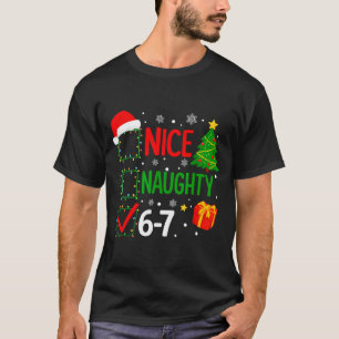 Funny 6-7 Meme Nice Naughty 67 Christmas Brain Rot T-Shirt