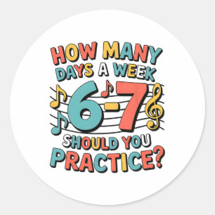 Funny 6 7 Meme Six Seven For Music Teacher Classic Round Sticker