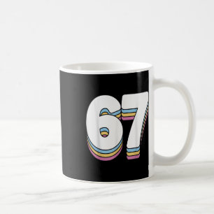 Funny 6 7 Meme Six Seven Gen Alpha Slang 67  Coffee Mug