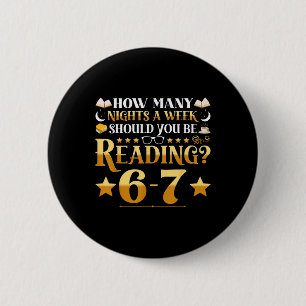 Funny 6-7 Reading Meme Quote Teacher Librarian Boo 6 Cm Round Badge