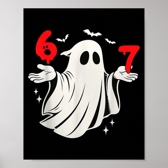Funny 6 7 Six Seven Meme Halloween Humor Ghost Cos Poster (Front)