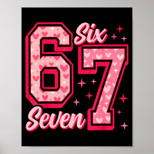 Funny 6 7 Six Seven Meme Saying Valentine Couple M Poster