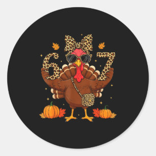 Funny 6 7 Thanksgiving Leopard Bow Turkey Six Seve Classic Round Sticker