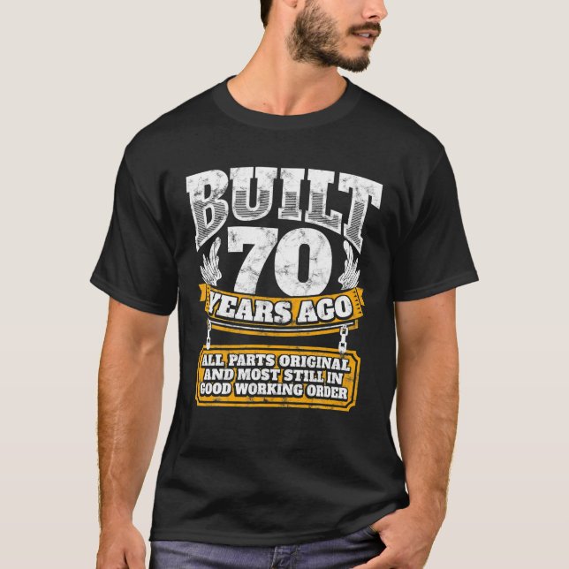 Funny 70th Birthday B Day Gift Saying Age 70 Year T-Shirt (Front)