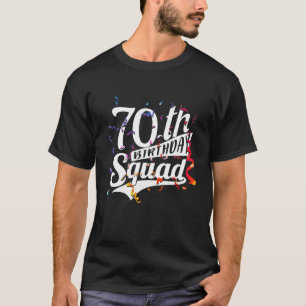 Funny 70th Birthday Gifts For Men Women 1951 Squad T-Shirt