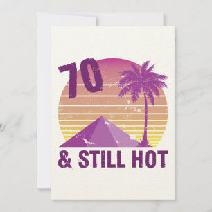 Funny 70th Birthday Hot Card