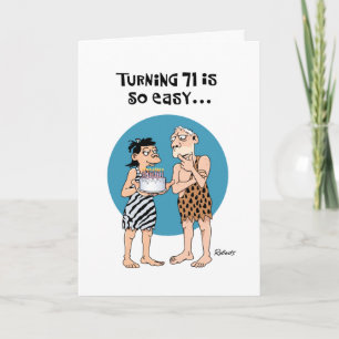 Funny 71st Birthday Greeting Card