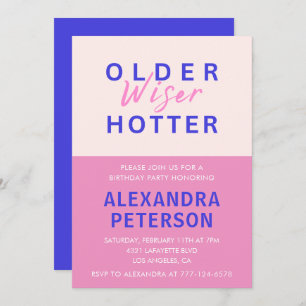 Funny 71st birthday invitations Older Wiser