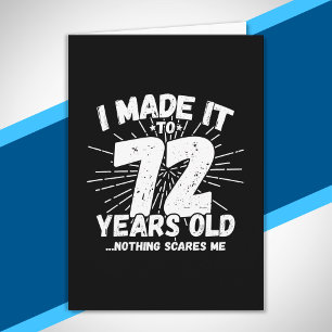 Funny 72nd Birthday Quote Sarcastic 72 Year Old Card