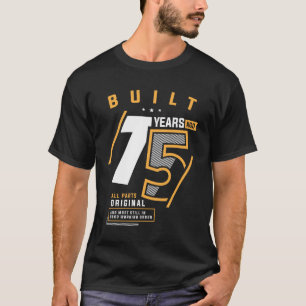 Funny 75th Birthday Age 75 Years Old T-Shirt