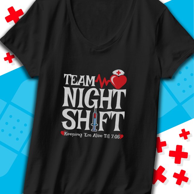 Funny 7:05 Team Night Shift Nurse Appreciation T-Shirt (Creator Uploaded)