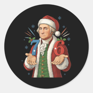 Funny 7-6 6-7 George Washington Santa 67 Meme Chri Classic Round Sticker