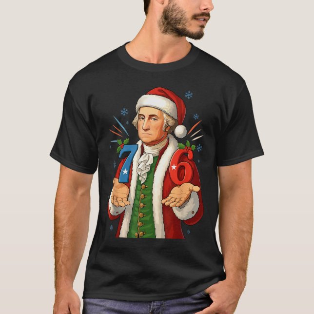 Funny 7-6 6-7 George Washington Santa 67 Meme Chri T-Shirt (Front)