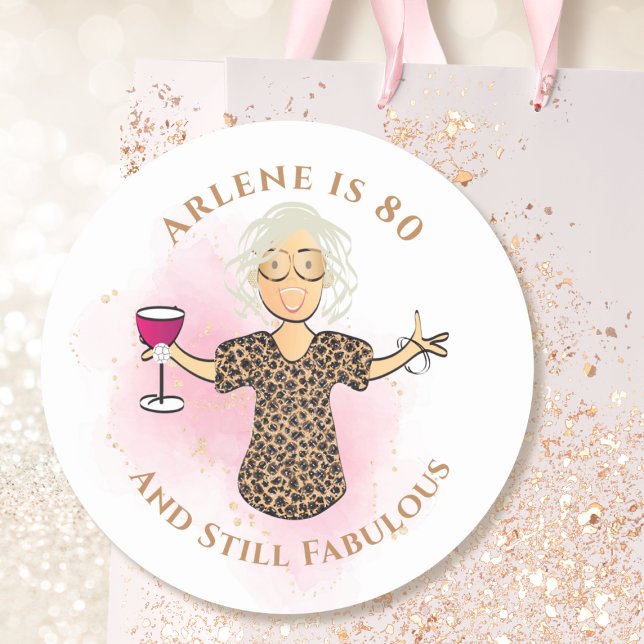 Funny 80 and Fabulous Cartoon 80th Birthday Sassy  Classic Round Sticker (Creator Uploaded)