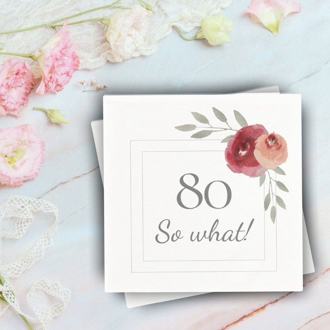 Funny 80 So What Watercolor 80th Birthday Party Napkin (Creator Uploaded)