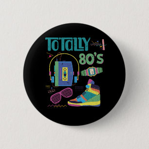 Funny 80s Music Old School 1980s Party 6 Cm Round Badge