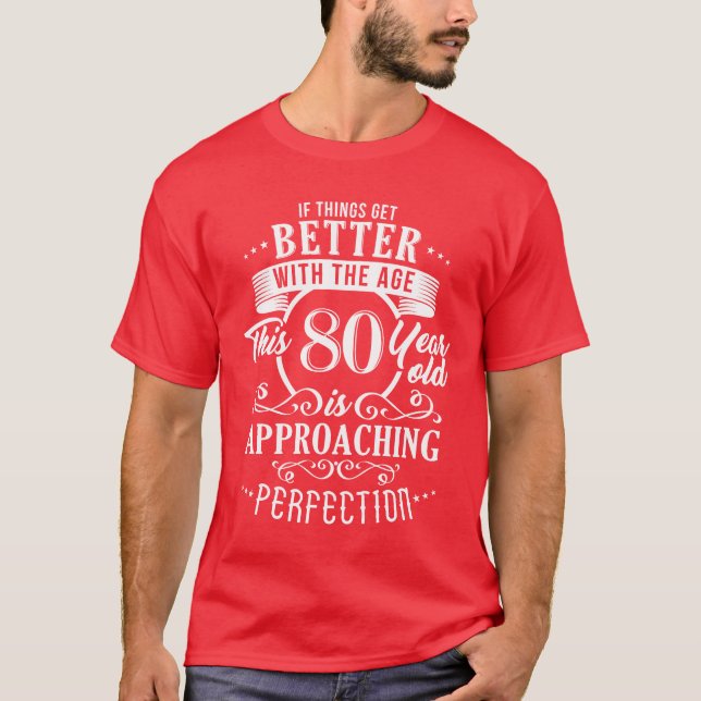 Funny 80th Birthday Design retro T-Shirt (Front)