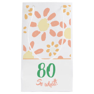 Funny 80th Birthday Floral Small Gift Bag