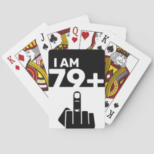 Funny 80th Birthday Gift, 79 Plus one Playing Cards