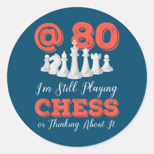Funny 80th Birthday Gift - 80 Year Old Chess Queen Classic Round Sticker