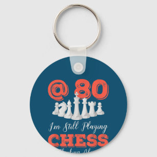 Funny 80th Birthday Gift - 80 Year Old Chess Queen Key Ring