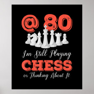Funny 80th Birthday Gift - 80 Year Old Chess Queen Poster