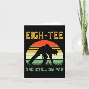 Funny 80th Birthday Golf Pun Golfing 80 Year Old G Card