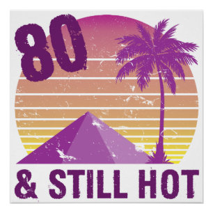 Funny 80th Birthday Hot Poster