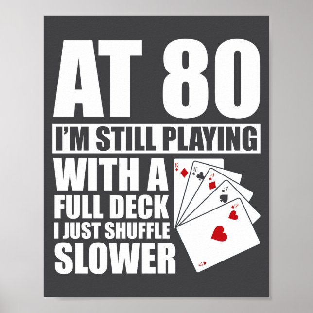 Funny 80th Birthday Ker Player 80 Year Old  Poster (Front)