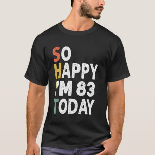 funny 84 Years Old Birthday Vintage So Happy Im 84 T-Shirt