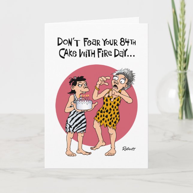 Funny 84th Birthday Card (Front)