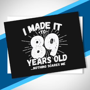 Funny 89th Birthday Quote Sarcastic 89 Year Old Postcard